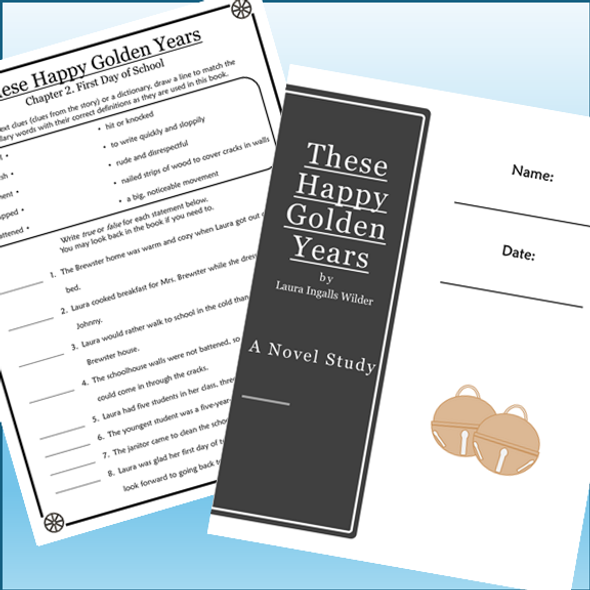 These Happy Golden Years Novel Study