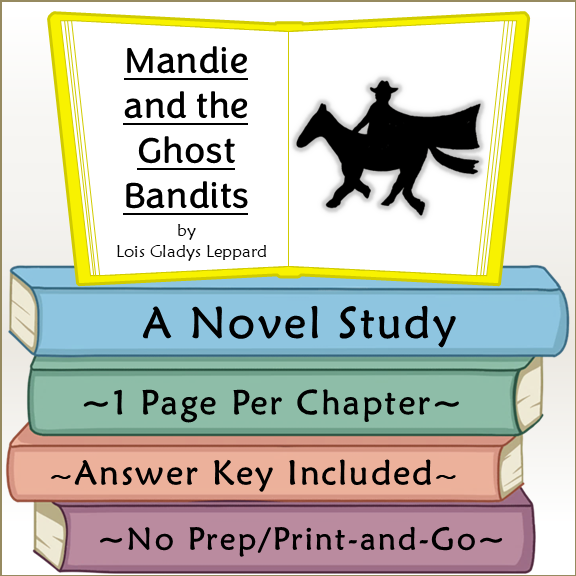 Mandie and the Ghost Bandits Novel Study