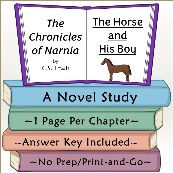 The Horse and His Boy Novel Study