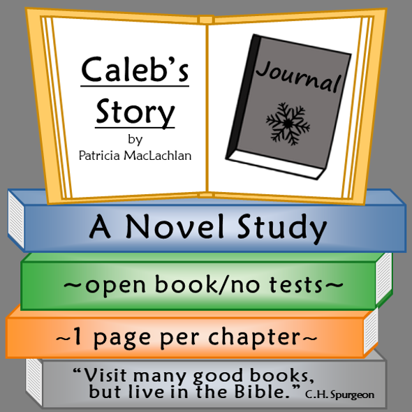 Caleb’s Story Novel Study