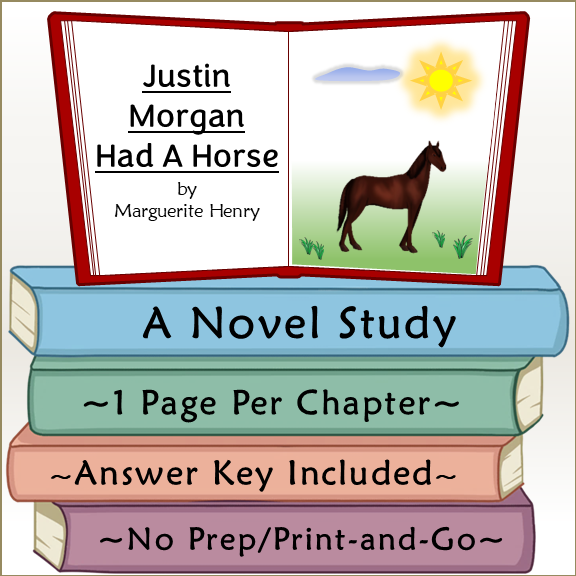 Justin Morgan Had a Horse Novel Study