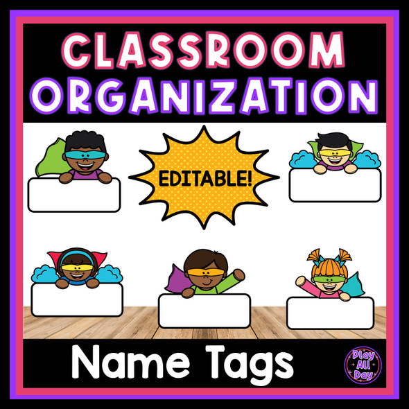 EDITABLE Superhero Name Tags | Labels for Classroom Organization