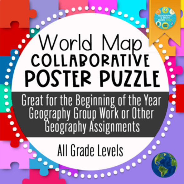 NEW! Geography: World Map Collaborative Poster Puzzle (Beginning of the Year)