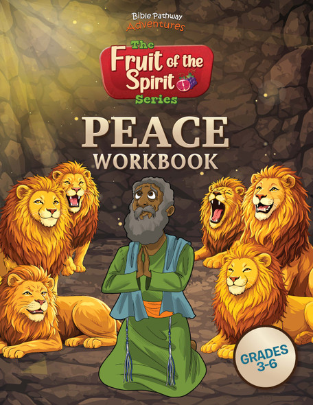 Peace: Fruit of the Spirit Workbook