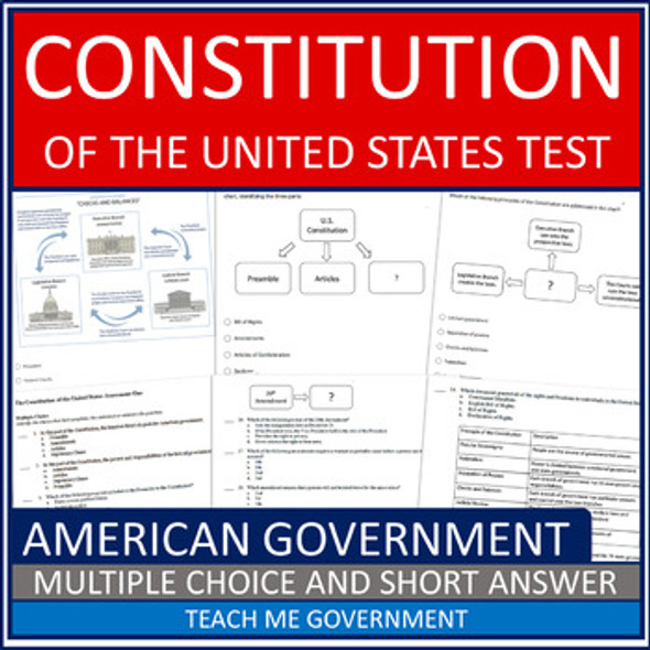 U.S. Constitution Multiple Choice & Short Answer Test American Government