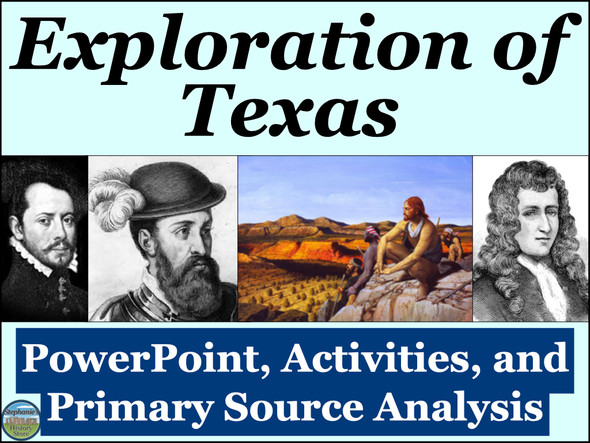 Exploration of Texas PowerPoint Note Guide Primary Source Analysis Activity