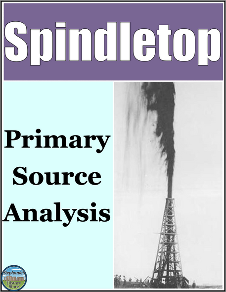 Spindletop Primary Source Analysis