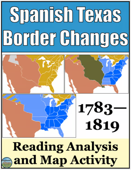 Spanish Texas from 1763-1819 Reading and Map Analysis