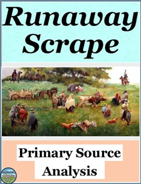 The Runaway Scrape Primary Source Analysis