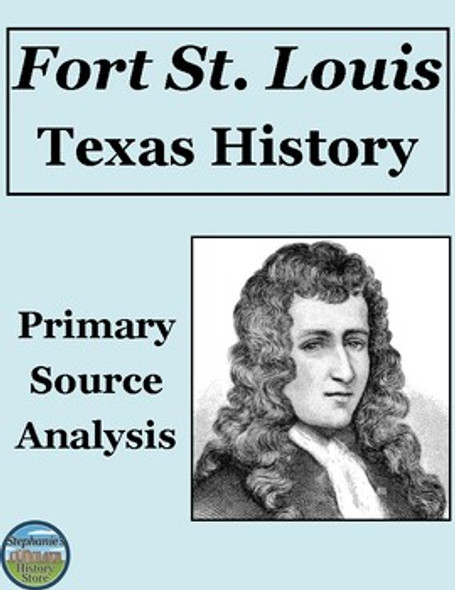 Fort St. Louis Primary Source Analysis