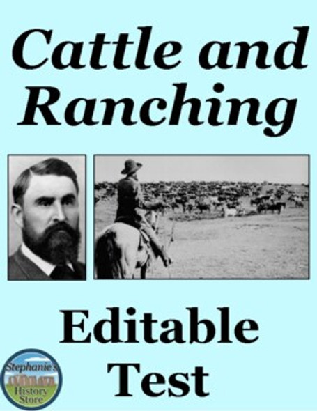 Texas Cattle Ranching, Cowboys, and Cotton Test