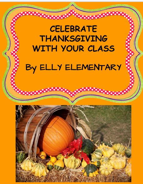 Celebrate Thanksgiving With Your Class