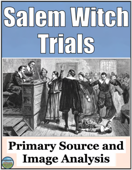 Salem Witch Trials Primary Source Analysis