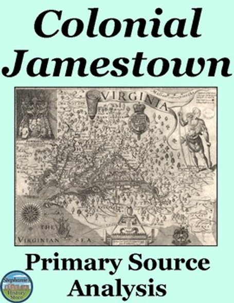 Jamestown Colony Primary Source Analysis