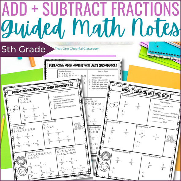 5th Grade Adding and Subtracting Fractions and Mixed Numbers Guided Math Notes