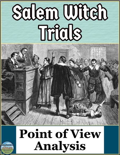 Salem Witch Trials Point of View Primary Source Analysis