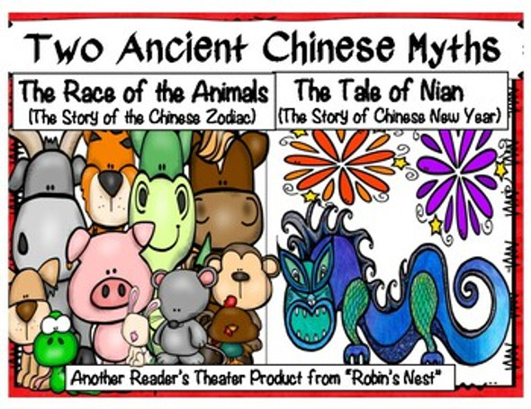 Two Ancient Chinese New Year's Myths:  Reader's Theaters