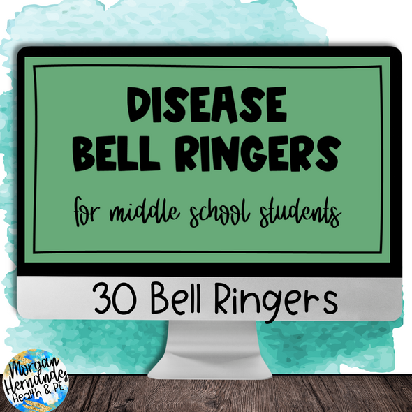 Middle School Health Bell Ringers | Infectious and Non Communicable Diseases