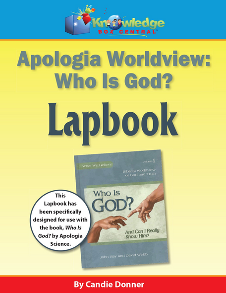 Apologia Worldview: "Who is God" Lapbook 