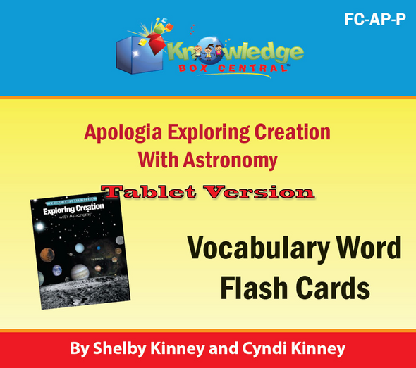 Apologia Exploring Creation with Astronomy 1st Edition Vocabulary Flash Cards - TABLET VERSION