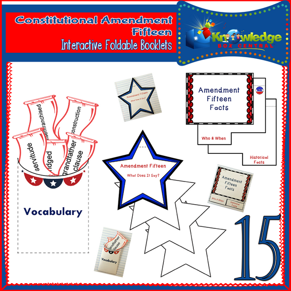 Constitutional Amendment Fifteen Interactive Foldable Booklets 