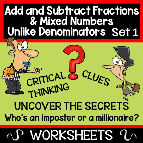 Addition and Subtraction of Fractions and Mixed Numbers with Unlike Denominators