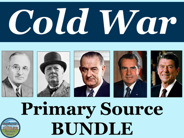 Cold War Primary Source Analysis BUNDLE