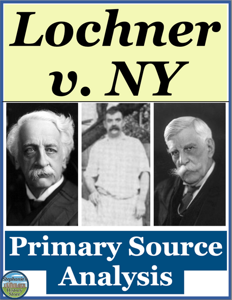 Lochner v. New York Primary Source Analysis