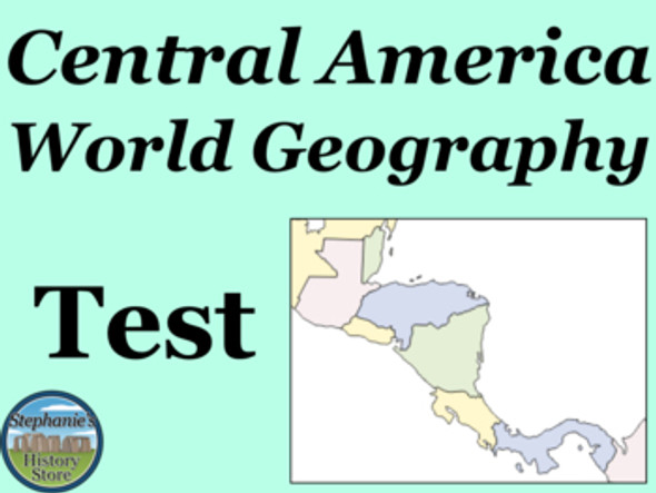 Central America Test for World Geography