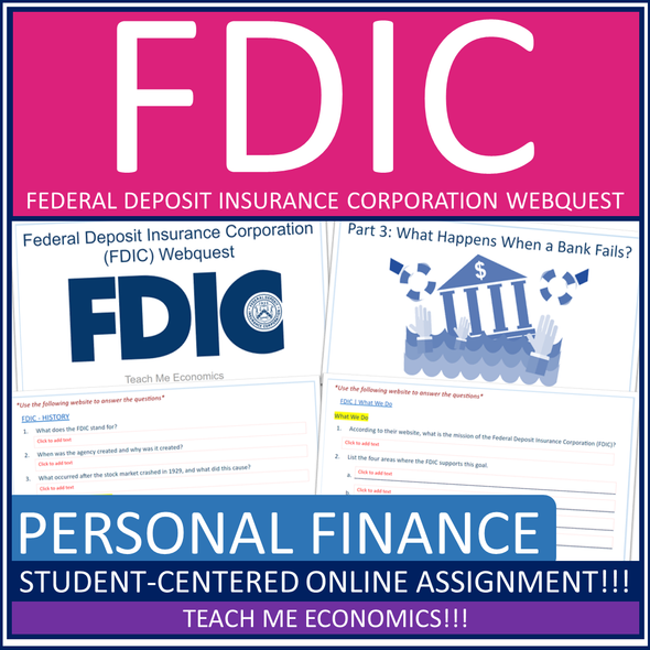 Federal Deposit Insurance Corporation (FDIC) Personal Finance Economic Webquest