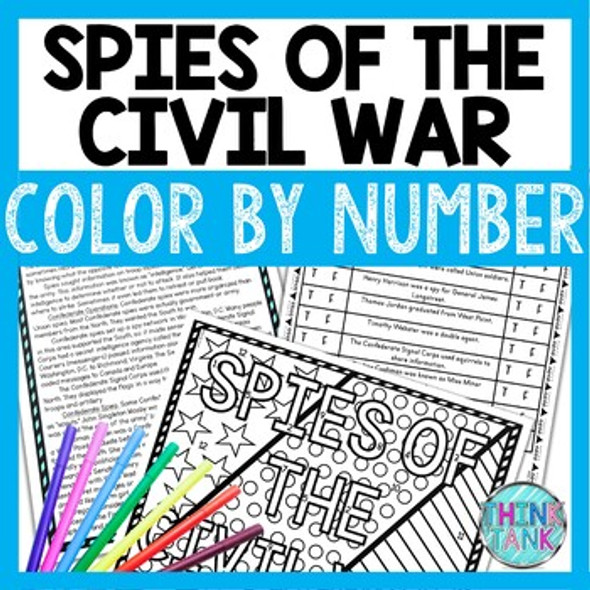 Spies of the Civil War Color by Number, Reading Passage and Text Marking