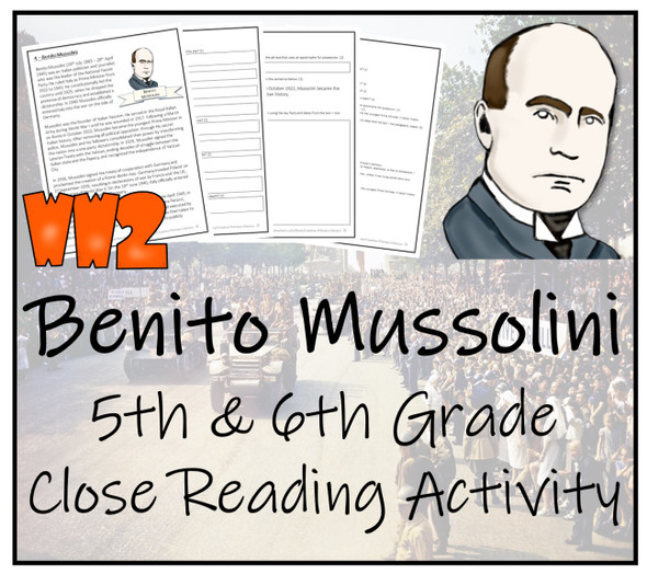 Benito Mussolini Close Reading Activity | 5th Grade & 6th Grade