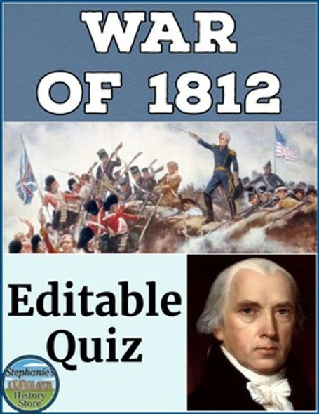 The War of 1812 Quiz