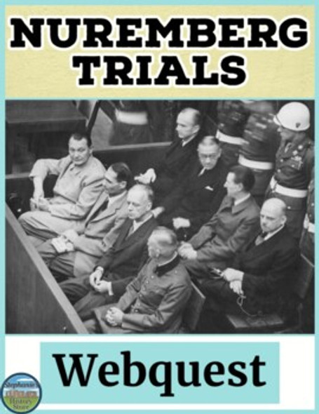 The Nuremberg Trials Webquest
