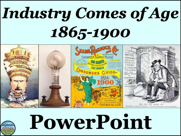 Industry Comes of Age 1865-1900 PowerPoint