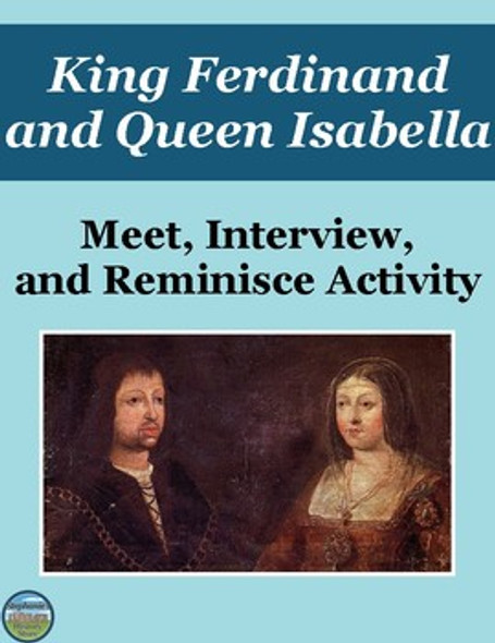 King Ferdinand and Queen Isabella Interview Review Activity