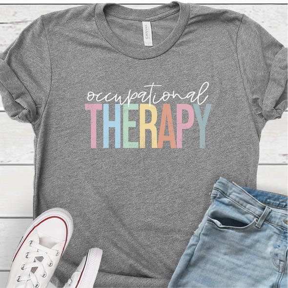 "Occupational Therapy" Shirt - Customize it with Your Name/Campus/District