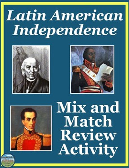 Latin American Independence Movements Vocabulary Mix and Match Activity