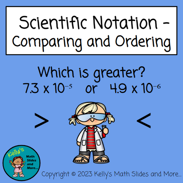 Scientific Notation - Compare and Order