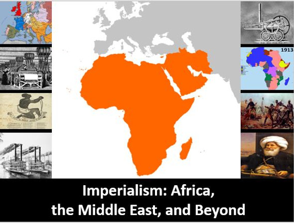 Imperialism: Africa and the Middle East