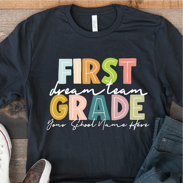 "Teacher Dream Team" Shirt