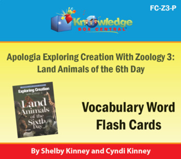 Apologia Exploring Creation with Zoology 3: Land Animals of the 6th Day Vocabulary Flash Cards - PRINTED EDITION
