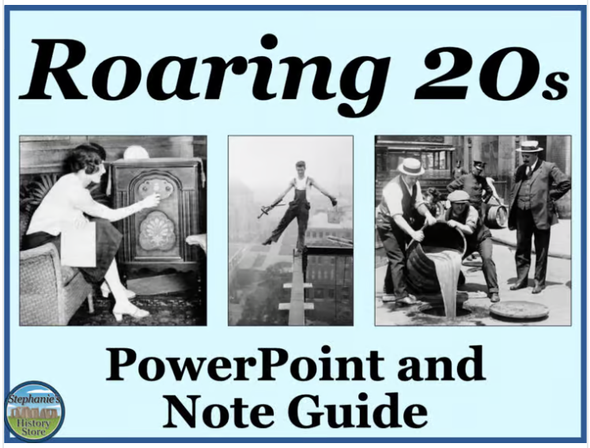The Roaring 1920s PowerPoint and Note Guide