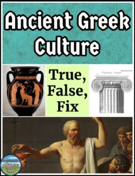 Ancient Greek Culture True False Fix