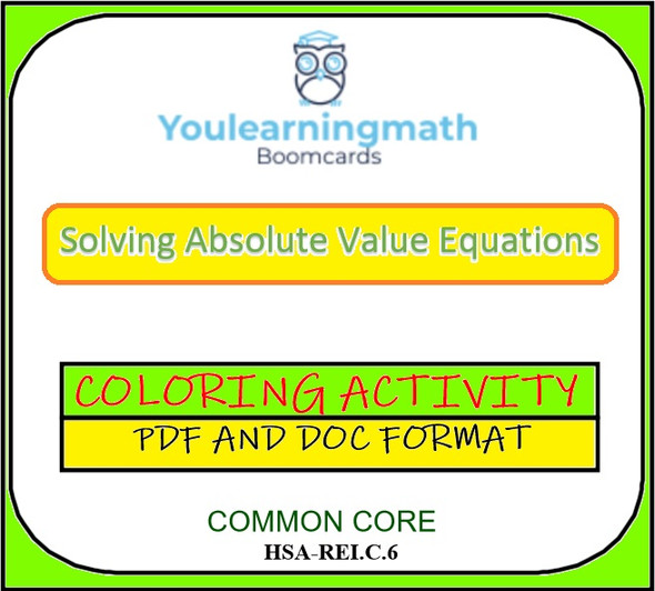 Solving Absolute Value Equations - COLORING ACTIVITY