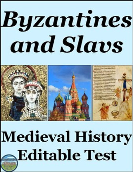 Byzantines and Slavs Test for Medieval History