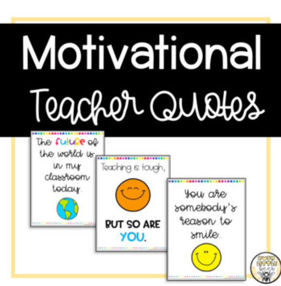 Motivational Posters/Teacher Quotes (Staff Morale Booster)