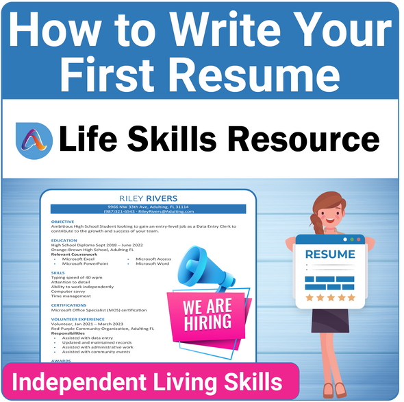 Practical Employment Skills Activity for Teens - How to Write Your First Resume