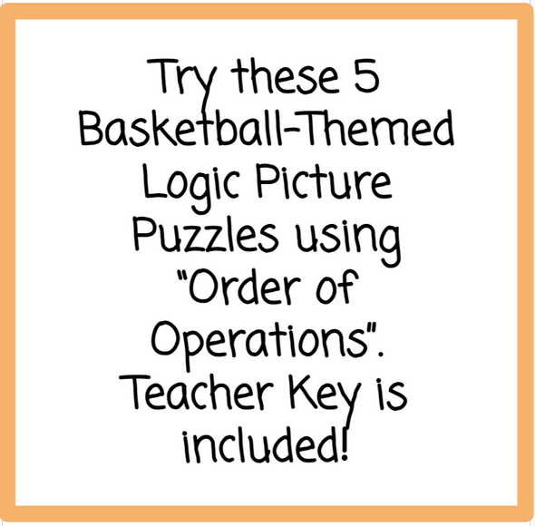 Order of Operations Logic Picture Puzzles - Basketball-Themed Activity