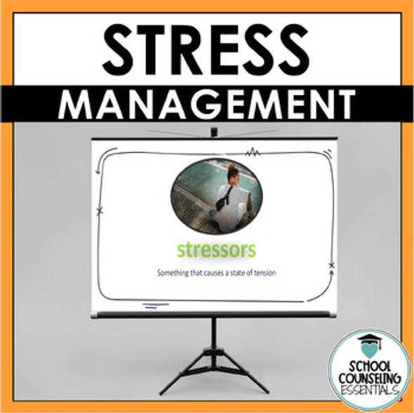 Stress Management Lesson & Activities for Teens in Middle and High School